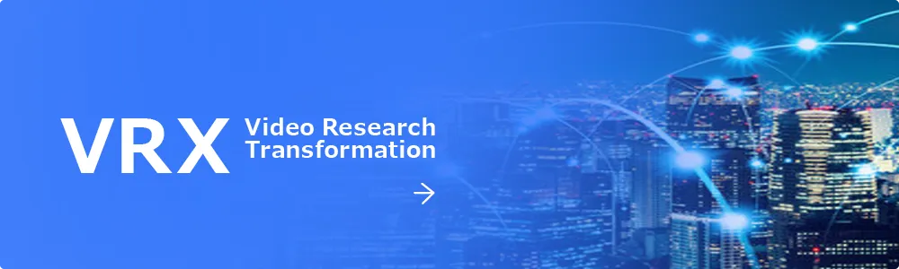 Video Research Transformation（VRX）